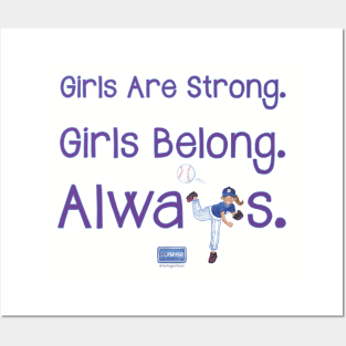 Yes Pepper - Girls Are Strong. Girls Belong. Always. Posters and Art